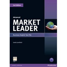 MARKET LEADER: ADVANCED - BUSINESS ENGLISH TEST FILE