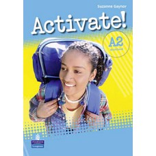 ACTIVATE! A2: WORKBOOK