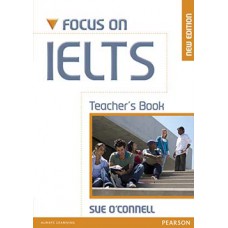 FOCUS ON IELTS - TEACHER´S BOOK NEW EDI