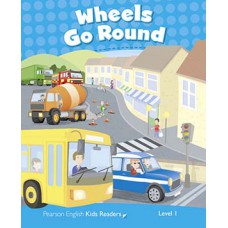 WHEELS GO ROUND - PENGUIN KIDS-LEVEL 1