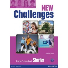 NEW CHALLENGES: STARTER - TEACHER''''S HANDBOOK