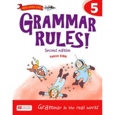 GRAMMAR RULES! 5: STUDENT BOOK