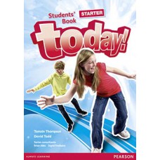 TODAY! STARTER - STUDENTS BOOK