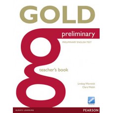 GOLD PRELIMINARY - TEACHER´S BOOK