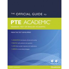 THE OFFICIAL GUIDE TO THE PTE ACADEMIC