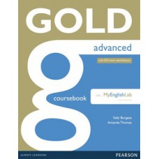 GOLD ADVANCED - COURSEBOOK WITH MEL