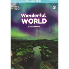 WONDERFUL WORLD 3 - GRAMMAR BOOK - SECOND EDITION