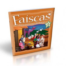 FAÍSCAS: MEU PRESENTE DE NATAL