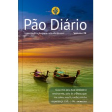 PÃO DIÁRIO VOL.24 - CAPA PAISAGEM: UMA MEDITAÇÃO PARA CADA DIA DO ANO