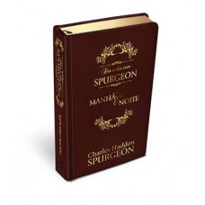 DIA A DIA COM SPURGEON: MANHÃ E NOITE