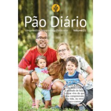 PÃO DIÁRIO: UMA MEDITAÇÃO PARA CADA DIA DO ANO