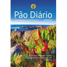 PÃO DIÁRIO: UMA MEDITAÇÃO PARA CADA DIA DO ANO - PAISAGEM