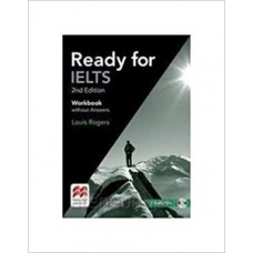 READY FOR IELTS - 2ND EDITION - WORKBOOK WITHOUT KEY