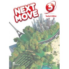 NEXT MOVE TEACHERS EDITION WITH WEBSITE CODE-3