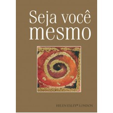 Seja você mesmo