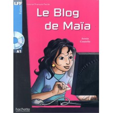 LE BLOG DE MAIA LIRE EN FRANCAIS FACILE