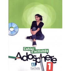 ADOSPHÈRE 1 - CAHIER D´ACTIVITÉS AVEC CD-ROM