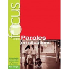 FOCUS - PAROLES EN SITUATIONS - LIVRE