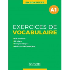 En contexte - exercices de vocabulaire a1 + audio mp3 + corriges (a1)