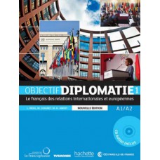 OBJECTIF DIPLOMATIE 1-LIVRE DE L´ÉLÈVE+CD AUDIO- NOUVELLE ED