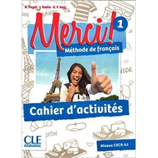 MERCI! 1 A1 - CAHIER D´ACTIVITES