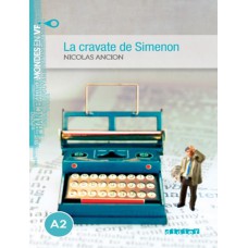 Cravate de simenon, la - Niveau a2