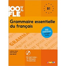 GRAMMAIRE ESSENTIELLE DU FRANCAIS B1 LIVRE AVEC CD MP3