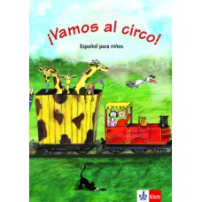 VAMOS AL CIRCO - LIBRO DEL ALUMNO