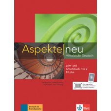 ASPEKTE NEU B1 PLUS - LEKTION 6-10 - LE