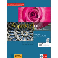 ASPEKTE NEU B2 - LEKTION 6-10 - LEHR- U