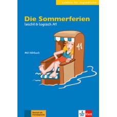 DIE SOMMERFERIEN - LEICHT UND LOGISCH A1 - BUCH MIT AUDIO-CD