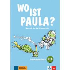 WO IST PAULA? 3 4: DEUTSCH FÜR DIE PRIMA