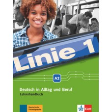 LINIE 1 A2 - LEHRERHANDBUCH