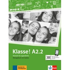 KLASSE A2.2-UBUNGSBUCH+AUDIO ONLINE