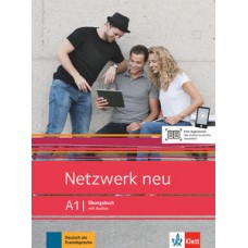 NETZWERK NEU A1-ÜBUNGSBUCH MIT AUDIOS