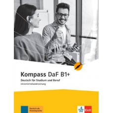 KOMPASS DAF UNTERRICHTSHANDREICHUNG - B1+