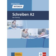 DEUTSCH INTENSIV A2-SCHERIBEN DAS TRAINI