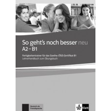 SO GEHTS NOCH BESSER A2-B1-LEHRERBUCH