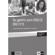 SO GEHT DSD II B2-C1 - LEHRERHANDBUCH Z