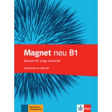 MAGNET NEU B1 - ARBEITSBUCH MIT AUDIO C