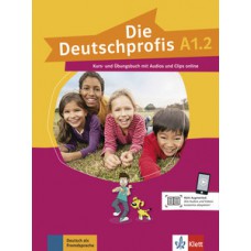 DIE DEUTSCHPROFIS A1.2 - KURS - UND ÜBU