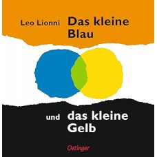 DAS KLEINE BLAU UND DAS KLEINE GELB