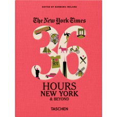 New York Times 36 Hours - New York & beyond
