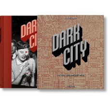 Dark city - the real Los Angeles noir