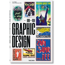 The History of Graphic Design. Vol. 1. 1890–1959