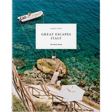 Great escapes Italy: The hotel book