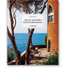 Great escapes Mediterranean - The Hotel Book