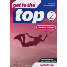 GET TO THE TOP 2 - WORKBOOK - REVISED ED