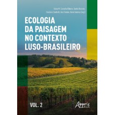 ECOLOGIA DA PAISAGEM NO CONTEXTO LUSO-BRASILEIRO