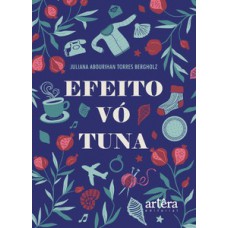 EFEITO VÓ TUNA